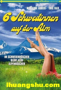 [在阿尔卑斯山的六位瑞典女孩][DVD/4.2G][瑞典给力稀缺资源]